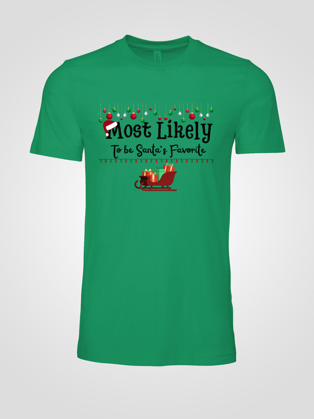 Most Likely to Be Santa’s Favorite Christmas Tee — Festive Unisex Holiday Shirt with Sleigh & Ornament Graphics | LAHall Artworks