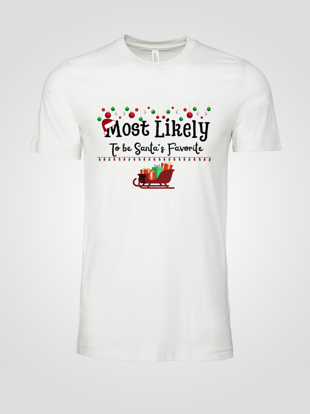 Most Likely to Be Santa’s Favorite Christmas Tee — Festive Unisex Holiday Shirt with Sleigh & Ornament Graphics | LAHall Artworks