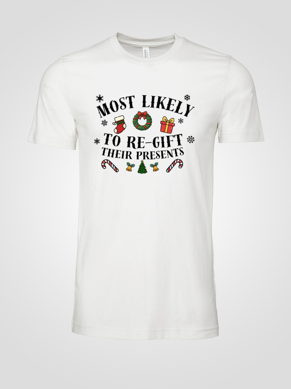 Most Likely to Regift Their Presents Christmas Tee — Playful Unisex Holiday Shirt with Cute Festive Graphics | LAHall Artworks