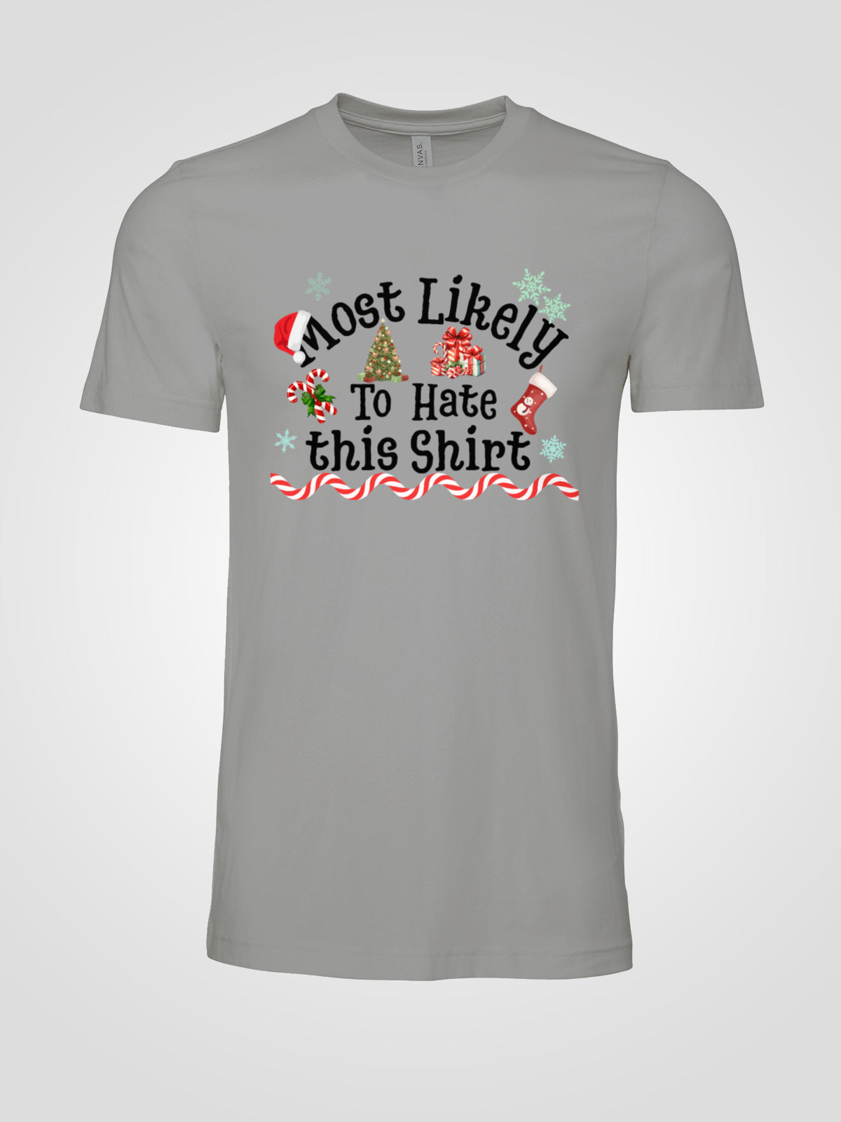 Most Likely to Hate This Shirt Christmas Tee — Funny Unisex Holiday T-Shirt with Festive Graphics | LAHall Artworks