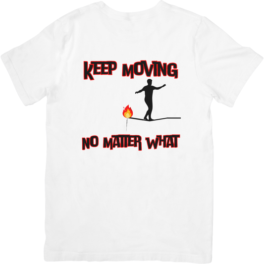 Keep Moving – Unisex White Tee