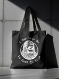 "A Guy Like Me Is Hard To Find" -Bigfoot in Sunglasses Tote  | LAHall Artworks Graphic Tote