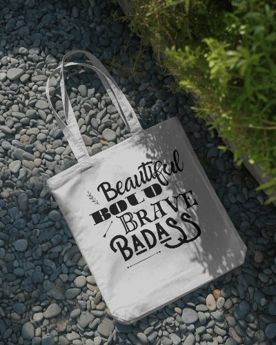 "Beautiful, Bold, Brave, Badass" Inspirational Graphic Tote - LAHall Artworks