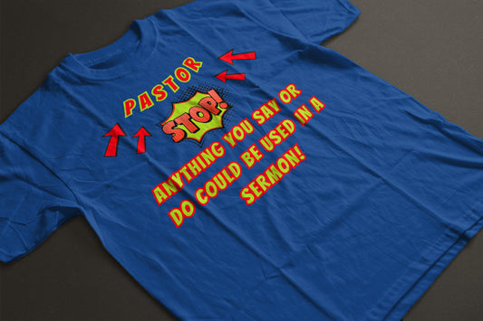 Pastor Superhero Stop Tee | Funny Pastor T-Shirt | Comic Book Faith Apparel
