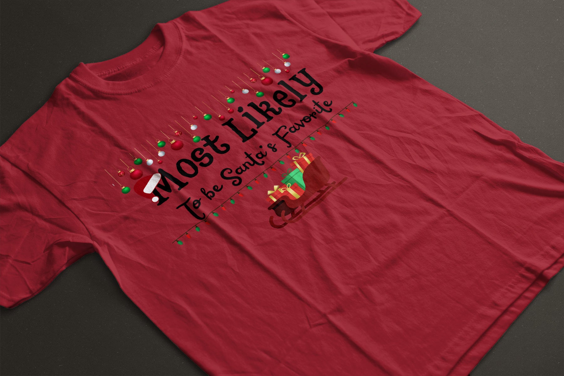 Most Likely to Be Santa’s Favorite Christmas Tee — Festive Unisex Holiday Shirt with Sleigh & Ornament Graphics | LAHall Artworks