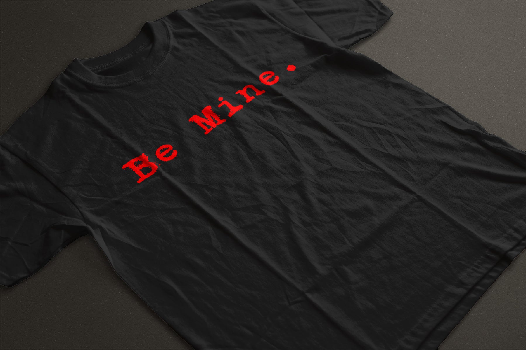 "Be Mine" Valentine Graphic Tee | Minimalist Typewriter Font Unisex T-Shirt - LAHall Artworks