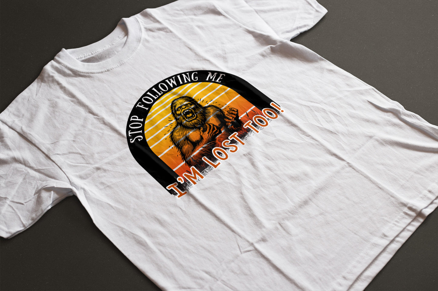 Bigfoot Stop Following Me I’m Lost Too Graphic Tee | LAHall Artworks Cryptid T-Shirt