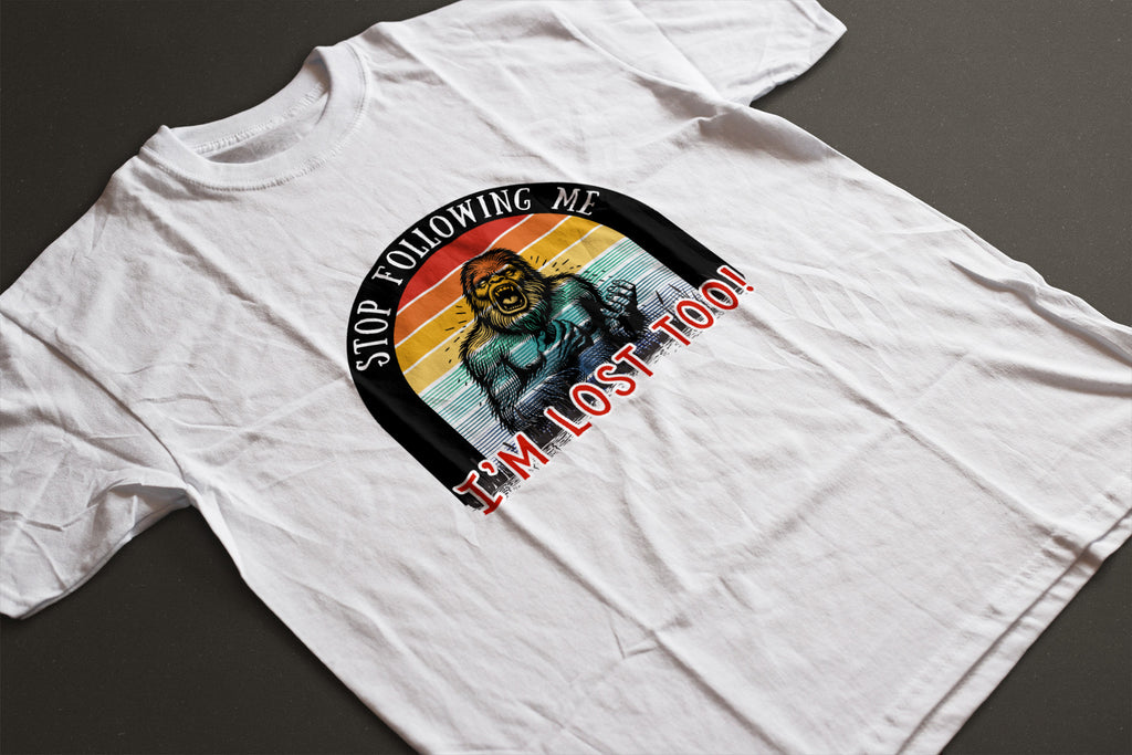 "Stop Following Me I’m Lost Too" Bigfoot Graphic Tee | LAHall Artworks Cryptid T-Shirt