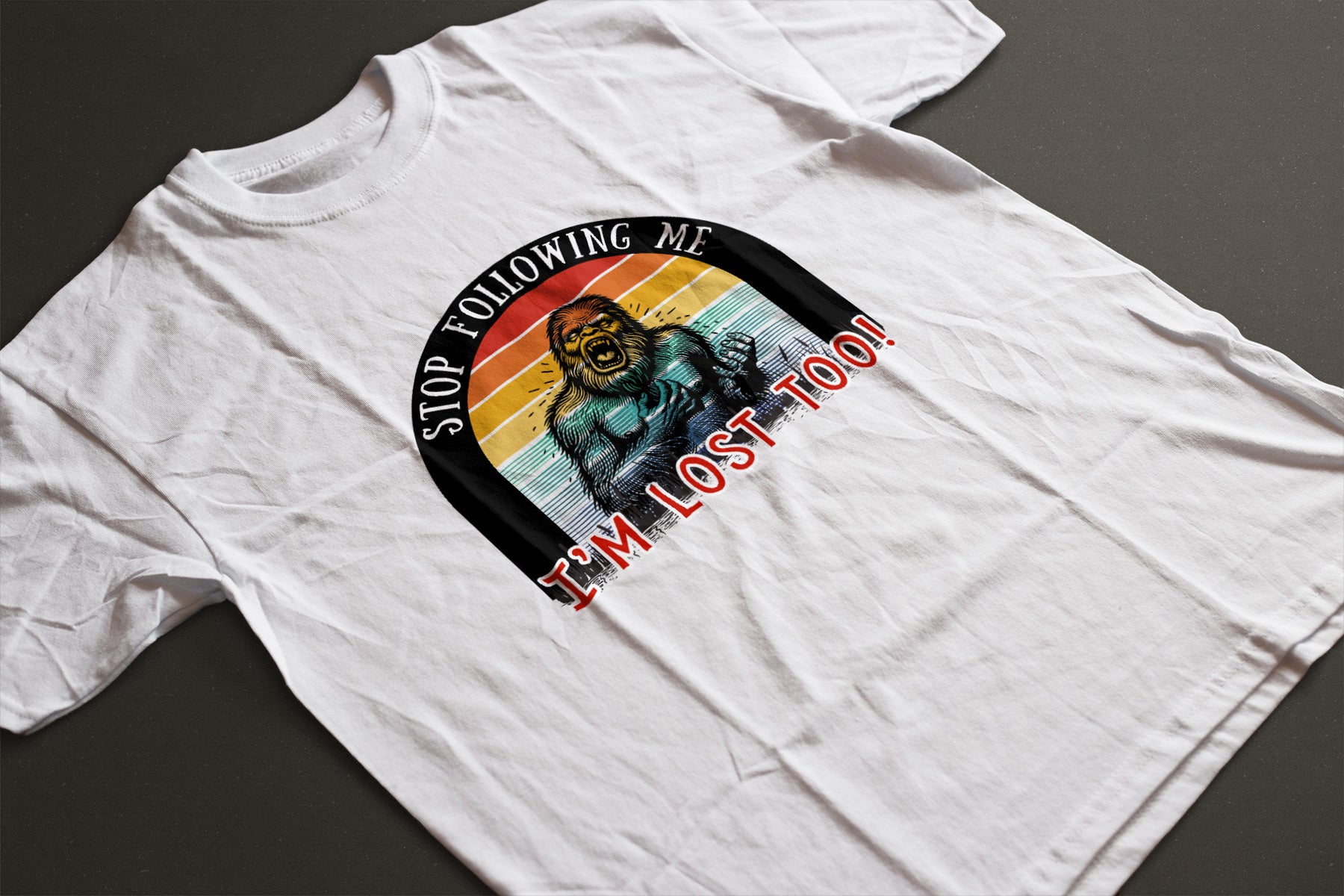 "Stop Following Me I’m Lost Too" Bigfoot Graphic Tee | LAHall Artworks Cryptid T-Shirt