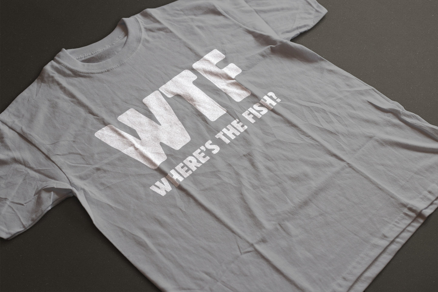 "WTF Where’s the Fish?" Graphic T-Shirt | LAHall Artworks Fishing Graphic Tee
